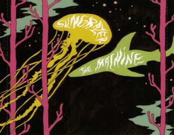 CD The Machine: The Machine & Sungrazer