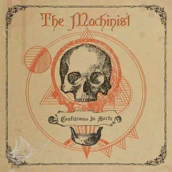 CD The Machinist: In Morte Confidimus