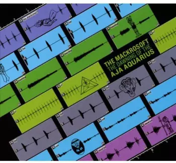 Mackrosoft: The Dawning Of The Aja Aquarius