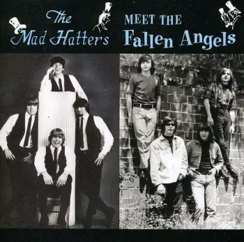 The Mad Hatters Meet The Fallen Angels