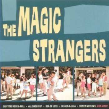 Album Pee White & The Magic Strangers: The Magic Strangers
