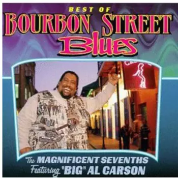 Big Al Carson: Best Of Bourbon Street Blues