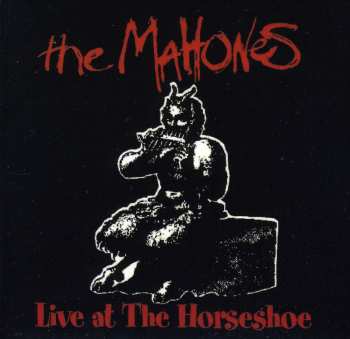 Album The Mahones: Live At The Horseshoe