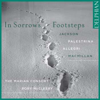 Album The Marian Consort: Sorrow's Footsteps