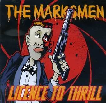Album The Marksmen: Licence To Thrill