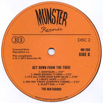 2LP The Matadors: Get Down From The Tree!