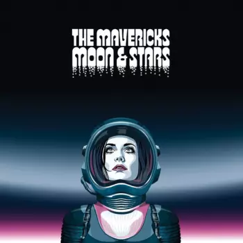 The Mavericks: Moon And Stars