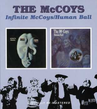 2CD The McCoys: Infinite McCoys/Human Ball