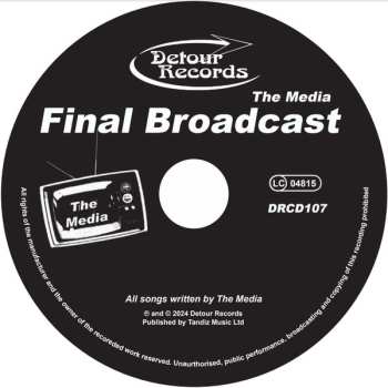 CD The Media: Final Broadcast