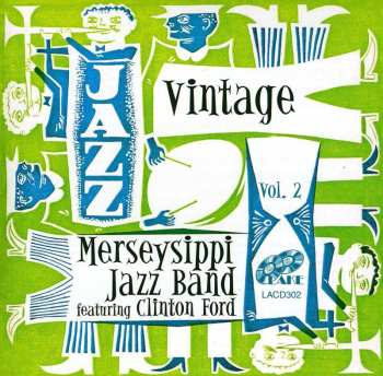 Album Clinton Ford: Vintage Merseysippi Jazz Band Vol.2