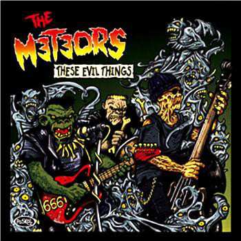 CD The Meteors: These Evil Things