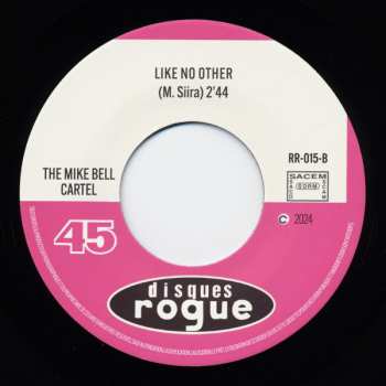 SP The Mike Bell Cartel: Ain't No High (That's High Enough) / Like No Other LTD