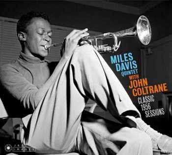 2CD The Miles Davis Quintet: Classic 1956 sessions DLX | DIGI