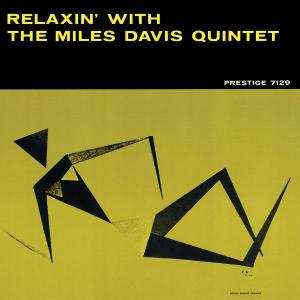 CD The Miles Davis Quintet: Relaxin' With The Miles Davis Quintet