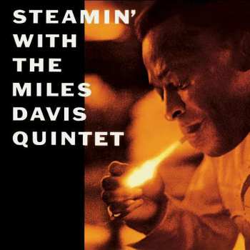 LP The Miles Davis Quintet: Steamin' With The Miles Davis Quintet LTD