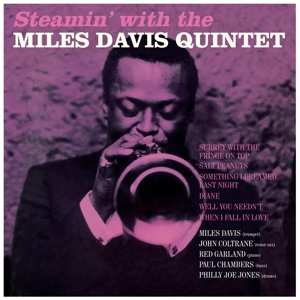 LP The Miles Davis Quintet: Steamin' With The Miles Davis Quintet LTD