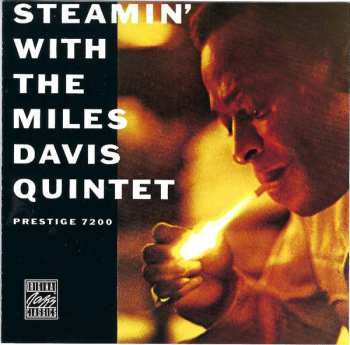 CD The Miles Davis Quintet: Steamin' With The Miles Davis Quintet