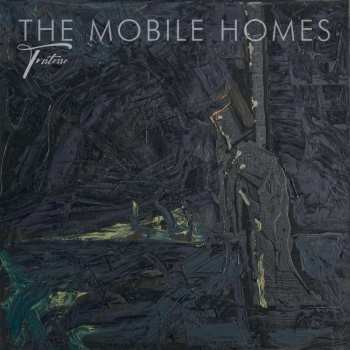 CD The Mobile Homes: Tristesse