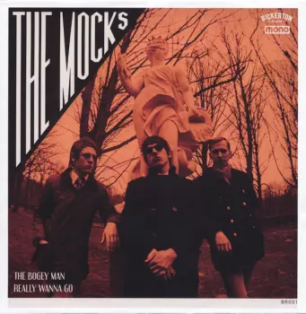 The Mocks: The Bogey Man / Really Wanna Go