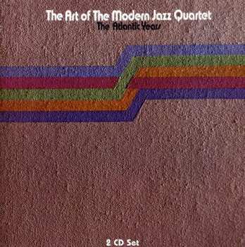 Album The Modern Jazz Quartet: The Art Of The Modern Jazz Quartet - The Atlantic Years