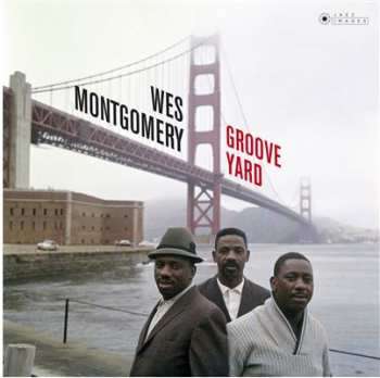 LP The Montgomery Brothers: Groove Yard LTD | DLX