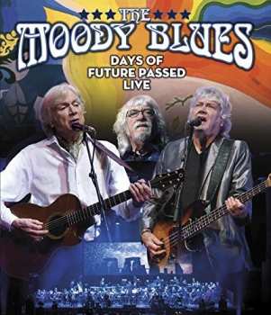 DVD The Moody Blues: Days Of Future Passed Live