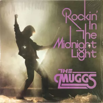 The Muggs: Rockin' In The Midnight Light