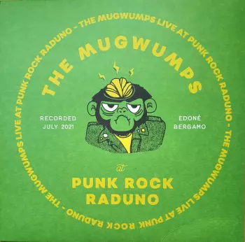 The Mugwumps: Live At Punk Rock Raduno