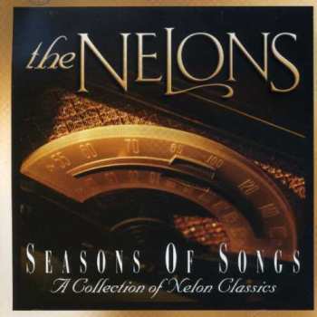 Album The Nelons: Seasons Of Songs - A Collection Of Nelon Classics