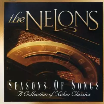 Seasons Of Songs - A Collection Of Nelon Classics