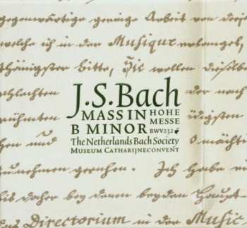 2SACD Johann Sebastian Bach: Mass In B Minor - Hohe Messe DLX