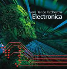Album The New Dance Orchestra: Electronica
