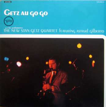LP The New Stan Getz Quartet: Getz Au Go Go