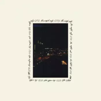 The Night Café: 0151