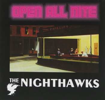 CD The Nighthawks: Open All Nite