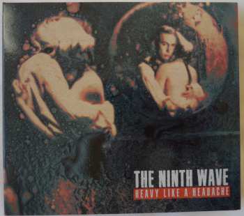 CD The Ninth Wave: Heavy Like A Headache