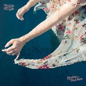 CD The Northern Belle: Blinding Blue Neon