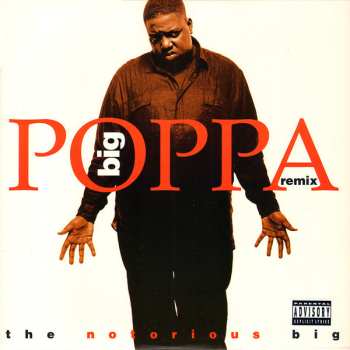 Album Notorious B.I.G.: Big Poppa (Remix)