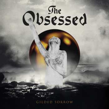 CD The Obsessed: Gilded Sorrow