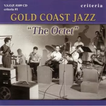 The Octet: Gold Coast Jazz Volume 1