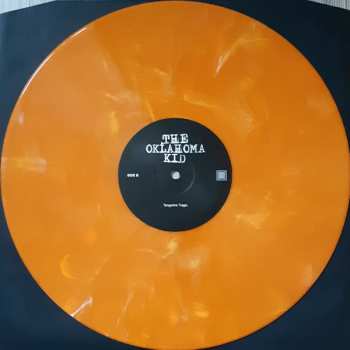 LP The Oklahoma Kid: Tangerine Tragic