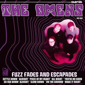 LP The Omens: Fuzz Fades And Escapades