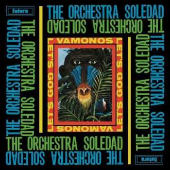 CD The Orchestra Soledad: Vamonos / Let's Go