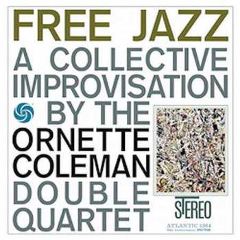 LP The Ornette Coleman Double Quartet: Free Jazz