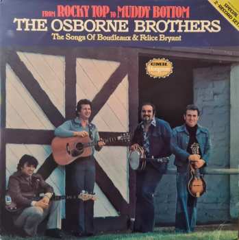 Album The Osborne Brothers: From Rocky Top To Muddy Bottom - The Songs Of Boudleaux & Felice Bryant