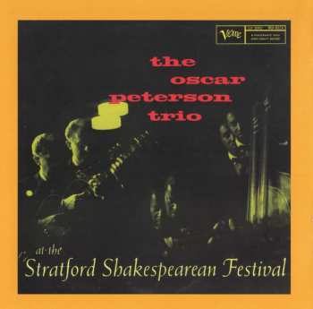 CD The Oscar Peterson Trio: At The Stratford Shakespearean Festival