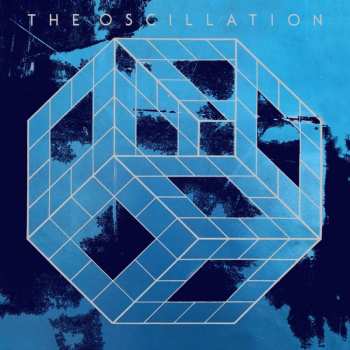 Album The Oscillation: The Start Of The End