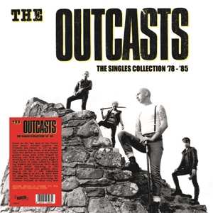 LP The Outcasts: The Singles Collection '78 - '85
