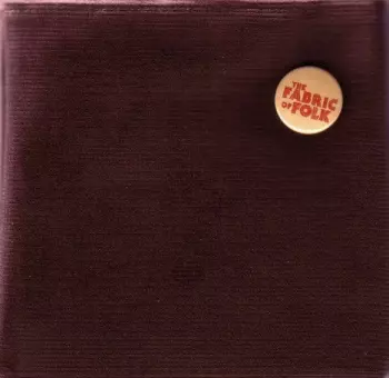 The Fabric Of Folk