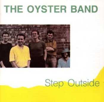 Album Oysterband: Step Outside